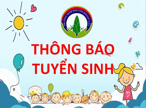 Thông báo Tuyển sinh năm học 2021-2022 của trường Mầm non Vân Khánh Tây